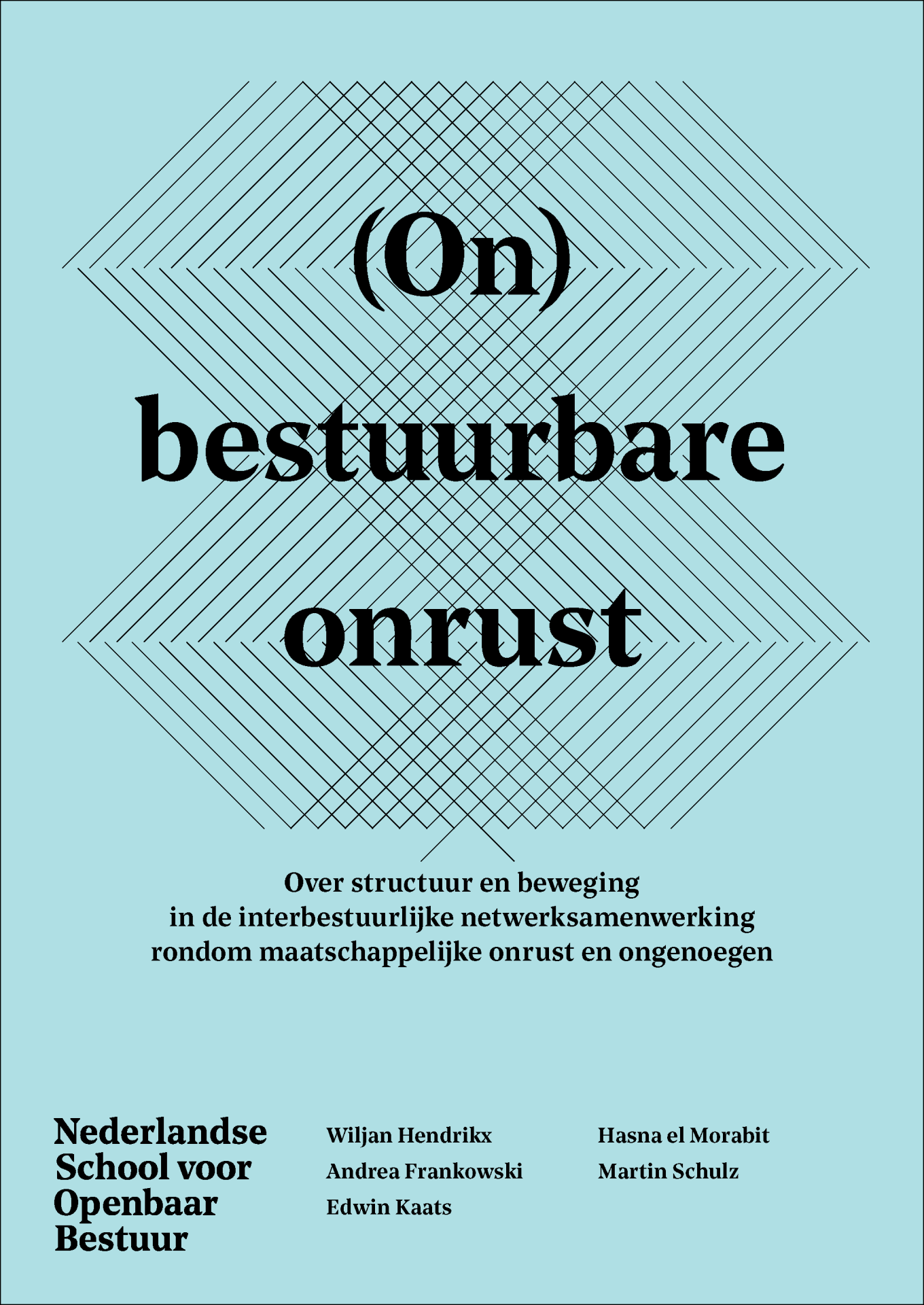 NSOB essay - (On)bestuurbare onrust