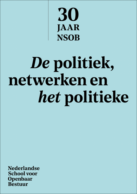 Jubileumboek NSOB - De politiek, netwerken en het politieke