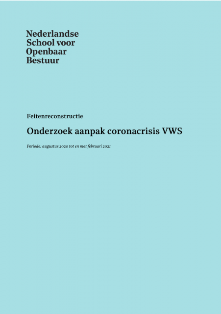 Feitenreconstructie aanpak coronacrisis door VWS augustus 2020 - februari 2021